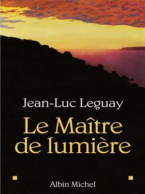 cover image of Le Maître de lumière